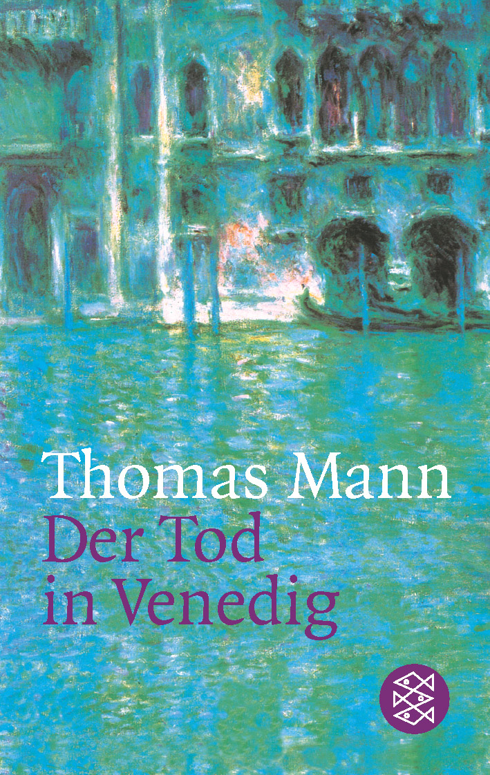 Thomas Mann Der Tod In Venedig Ausgelesen